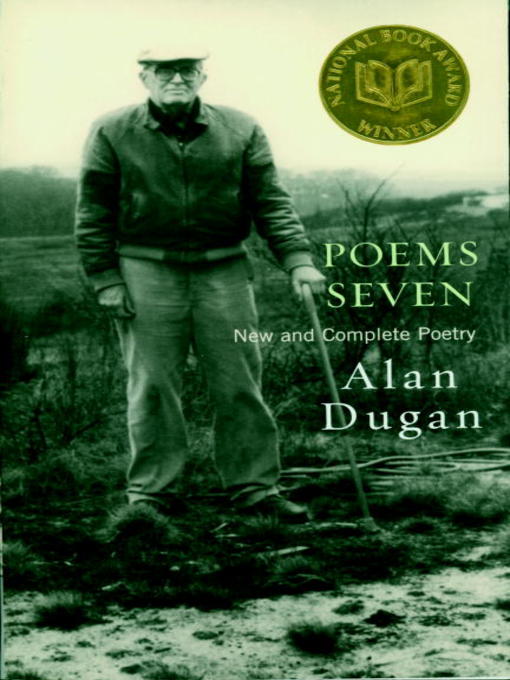 Alan Dugan创作的Poems Seven作品的详细信息 - 可供借阅